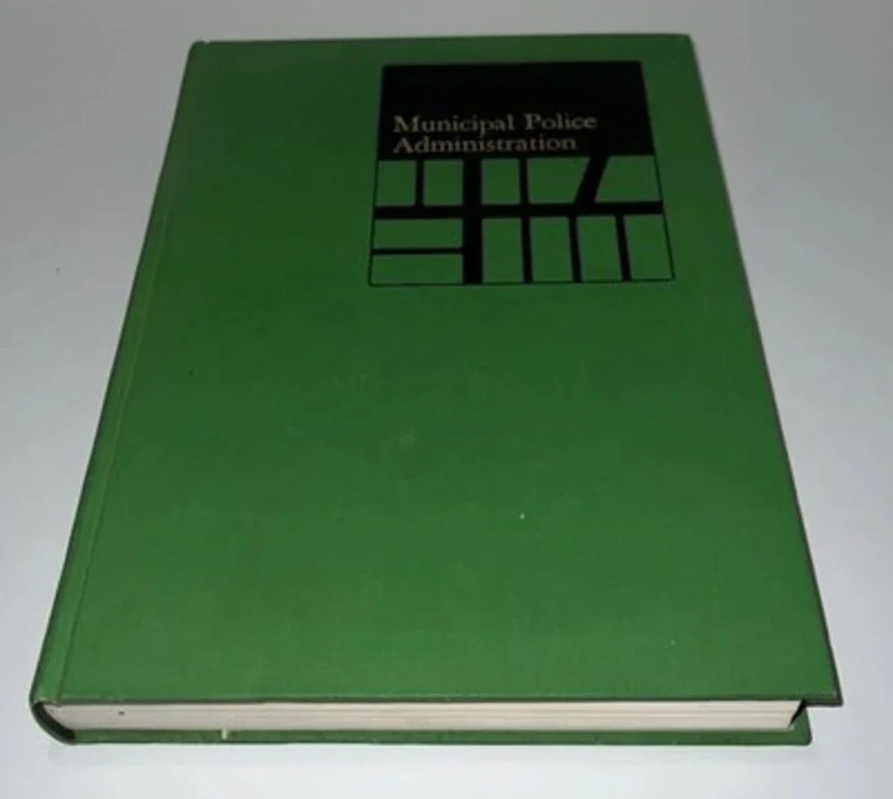 Municipal Police Administration - International City Management Association-1971